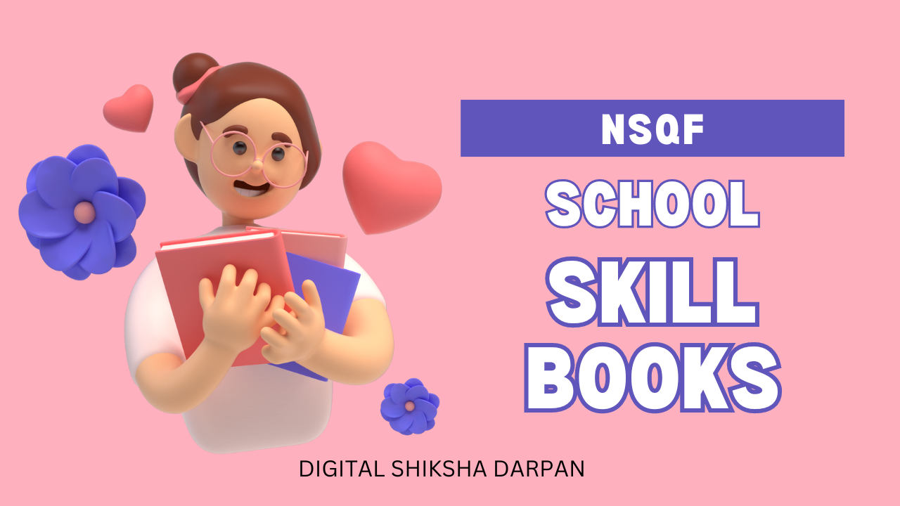 NSQF SCHOOL SKILLBOOKS DOWNLOAD